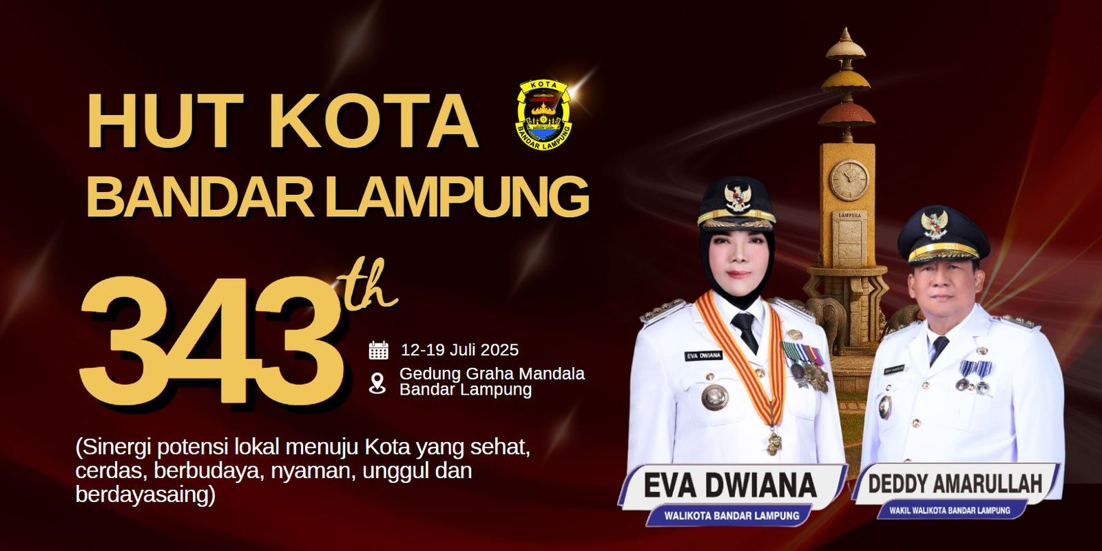 HUT Kota Bandar Lampung ke-343 Tahun HUT Kota Bandar Lampung ke-343 Tahun