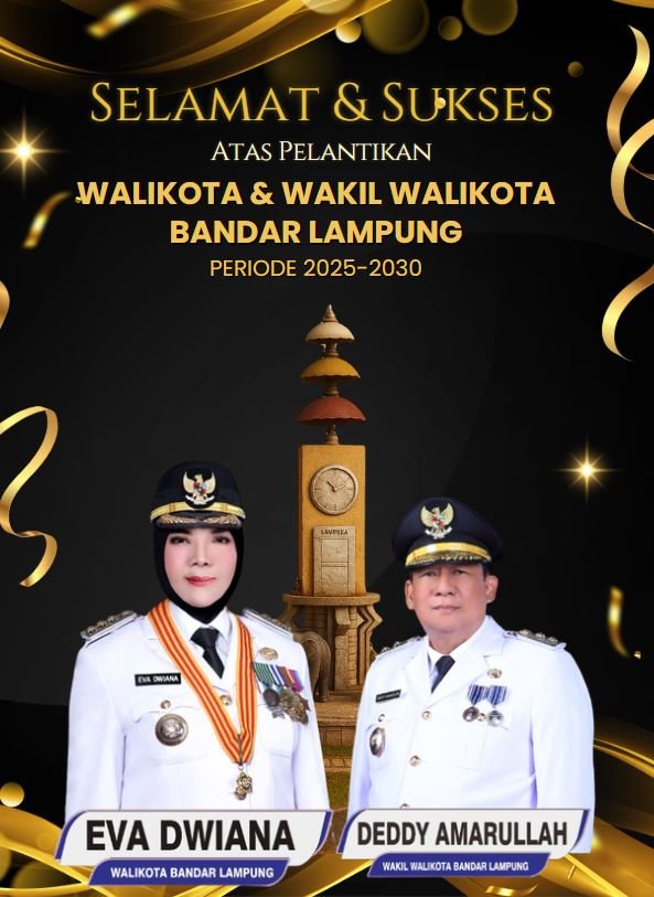 selamat pelantikan walikota bandarlampung 2025-2030